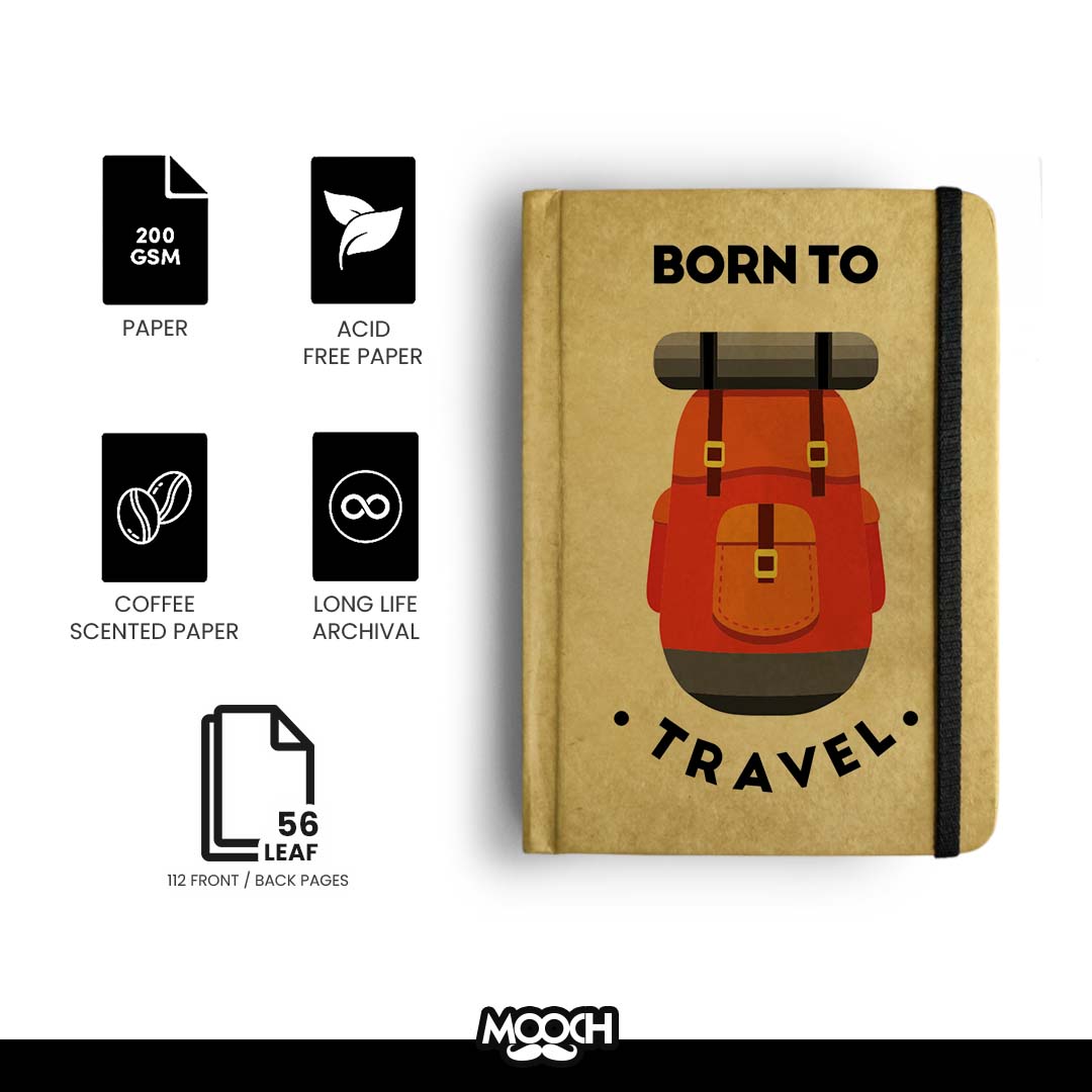 BORN TO TRAVEL - Handcrafted Diary MOOCH DESIGN STUDIO