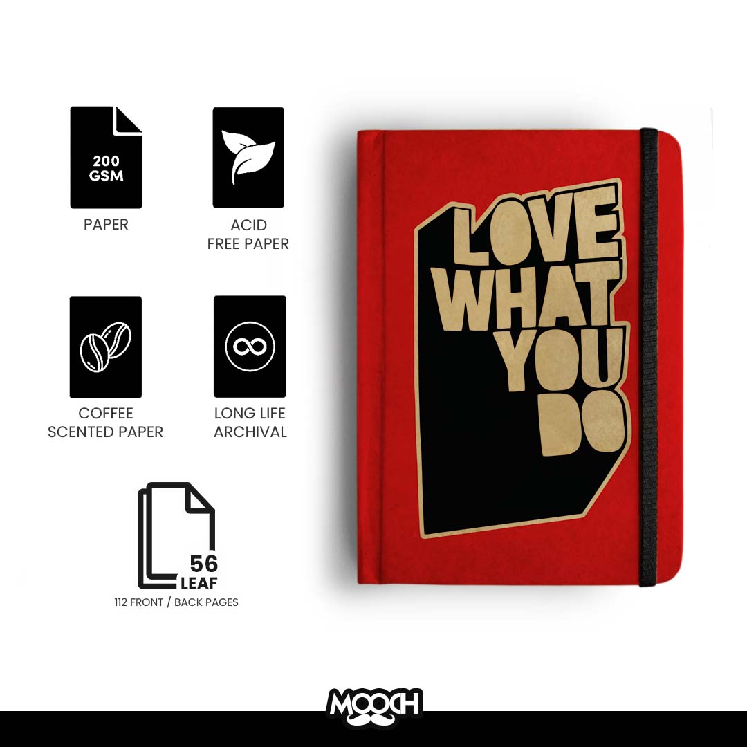LOVE WHAT YOU DO (RED) - Handcrafted Diary