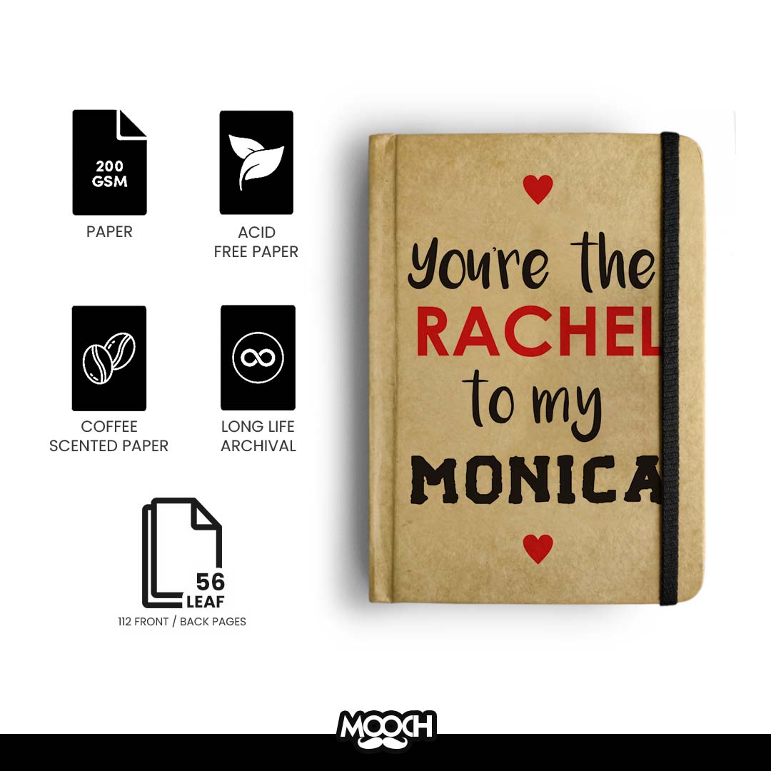 RACHEL TO MY MONICA - Handcrafted Diary