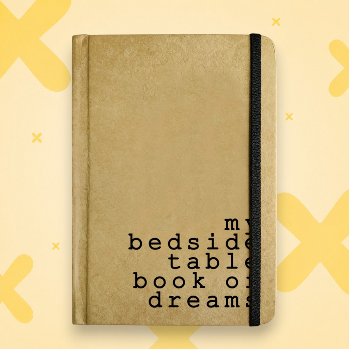 MY BEDSIDE TABLE BOOK OF DREAMS Handcrafted Diary | Mooch | A5 & A6